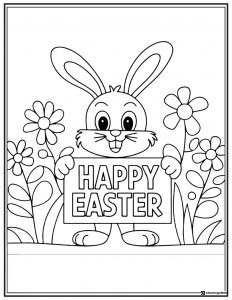 Happy Easter Bunny Coloring Page with Flowers and Sign