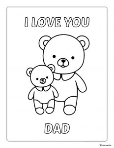 I Love You Dad Coloring Page with Two Cute Teddy Bears