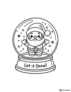 Santa Snow Globe Coloring Sheet with Let It Snow Text